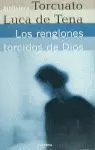 LOS RENGLONES TORCIDOS DE DIOS