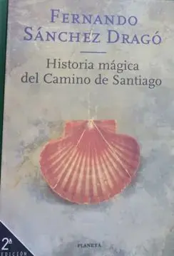Historia Mágica del Camino de Santiago