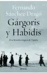 GÁRGORIS Y HABIDIS GÁRGORIS Y HABIDIS