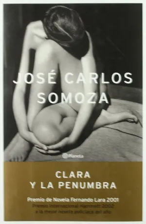 CLARA Y LA PENUMBRA (NUEVO)