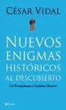 NUEVOS ENIGMAS HISTÓRICOS AL DESCUBIERTO