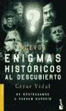 Nuevos Enigmas Históricos Al Descubierto