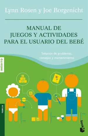 MANUAL DE JUEGOS Y ACTIVIDADES PARA EL USUARIO DEL BEBÉ