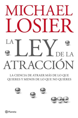 LA LEY DE LA ATRACCIÓN