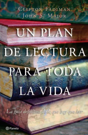 UN PLAN DE LECTURA PARA TODA LA VIDA