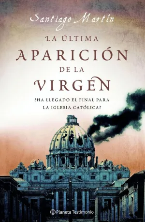 La Última Aparición de la Virgen