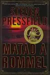 MATAD A ROMMEL