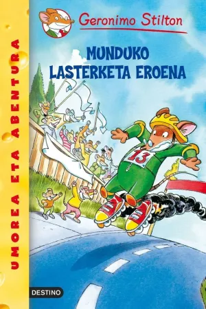 MUNDUKO LASTERKETA ERONEA