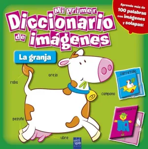 Mi Primer Diccionario de Imágenes. La Granja