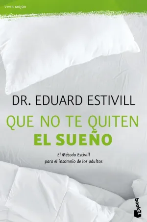 QUE NO TE QUITEN EL SUEÑO