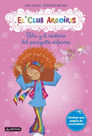 Eola y el Misterio del Periquito Enfermo