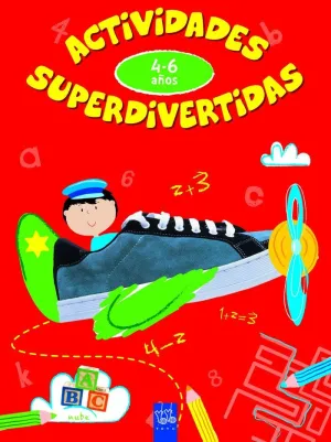 Actividades Superdivertidas. 4-6 Años