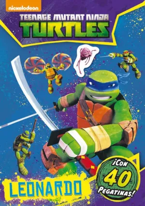 Las Tortugas Ninja. Leonardo. Actividades con Pegatinas