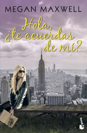 HOLA, ¿TE ACUERDAS DE MÍ?
