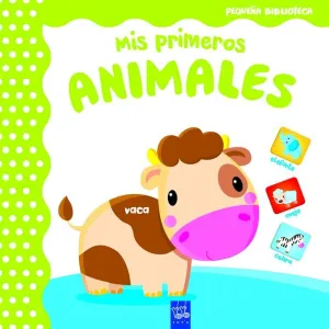 Pequeña Biblioteca. Mis Primeros Animales