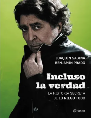 INCLUSO LA VERDAD INCLUSO LA VERDAD