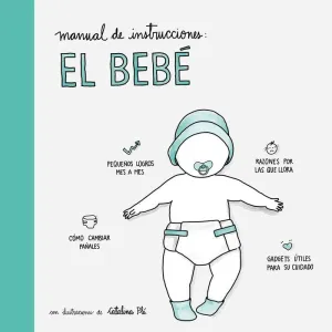 Manual de Instrucciones: el Bebé