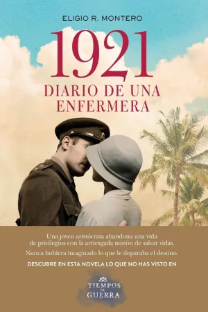 1921, DIARIO DE UNA ENFERMERA 1921, DIARIO DE UNA ENFERMERA