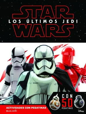Star Wars. Los Últimos Jedi. Actividades con Pegatinas
