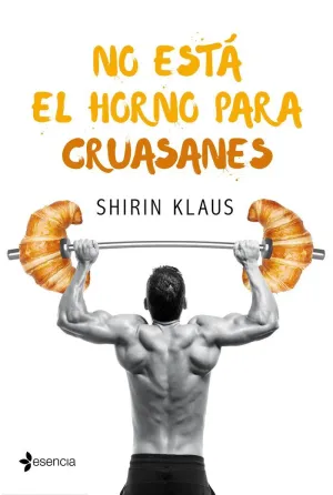 NO ESTÁ EL HORNO PARA CRUASANES