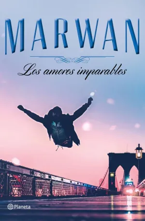 LOS AMORES IMPARABLES (EDICIÓN ESPECIAL) LOS AMORES IMPARABLES (EDICIÓN ESPECIAL)