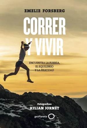 CORRER Y VIVIR CORRER Y VIVIR