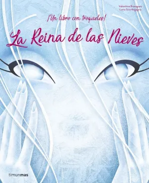 La Reina de las Nieves