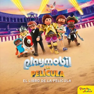 PLAYMOBIL. LA PELÍCULA. EL LIBRO DE LA PELÍCULA