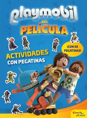 PLAYMOBIL. LA PELÍCULA. ACTIVIDADES CON PEGATINAS