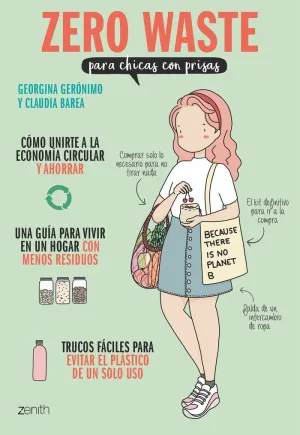 ZERO WASTE PARA CHICAS CON PRISAS ZERO WASTE PARA CHICAS CON PRISAS