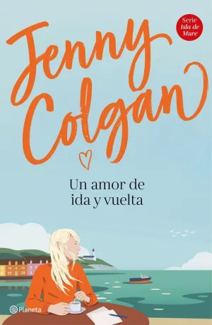 UN AMOR DE IDA Y VUELTA UN AMOR DE IDA Y VUELTA