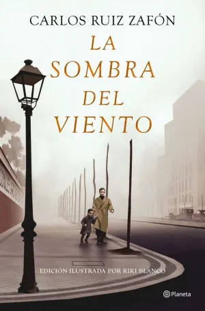 La Sombra del Viento (Edición Ilustrada)