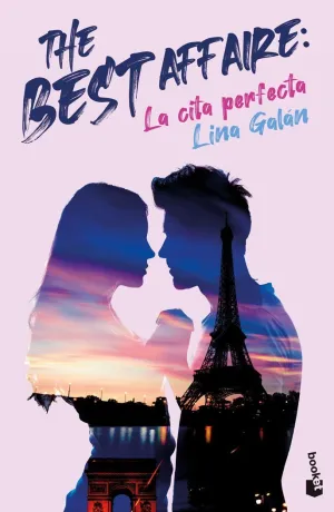 THE BEST AFFAIRE: LA CITA PERFECTA THE BEST AFFAIRE: LA CITA PERFECTA