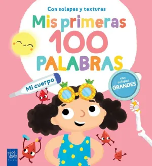 MIS PRIMERAS 100 PALABRAS CON TEXTURAS. MI CUERPO