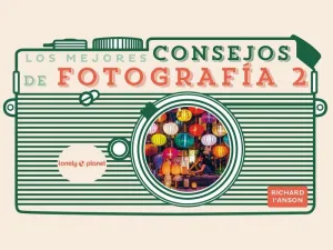 Los Mejores Consejos de Fotografía 2