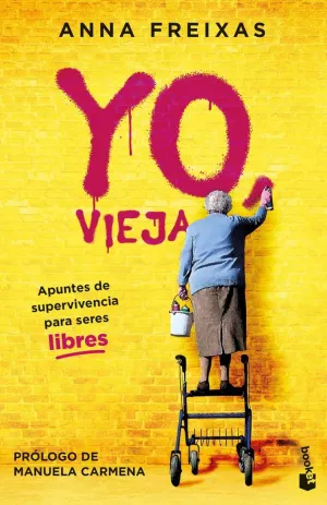 Yo, Vieja