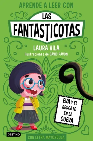 Aprende a Leer con las Fantasticotas 4. Eva y el Rescate en la Cueva