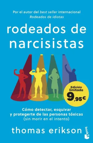 RODEADOS DE NARCISISTAS