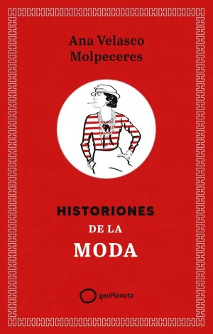 HISTORIONES DE LA MODA