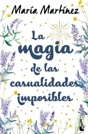 LA MAGIA DE LAS CASUALIDADES IMPOSIBLES