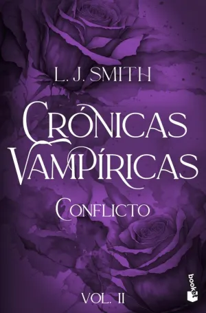 CONFLICTO (CRÓNICAS VAMPÍRICAS, 2)