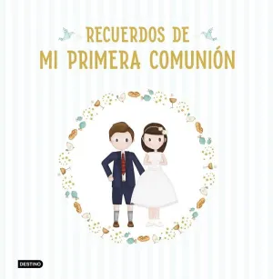 Recuerdos de mi Primera Comunión