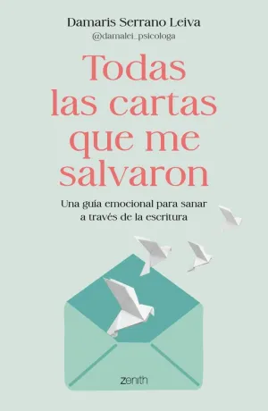Todas las Cartas que me Salvaron