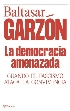 La Democracia Amenazada