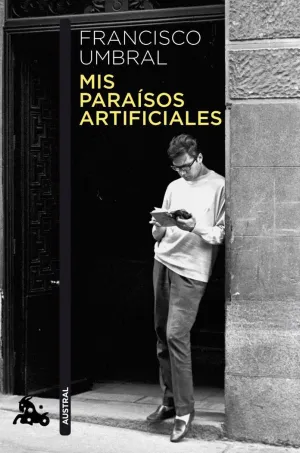 Mis Paraísos Artificiales