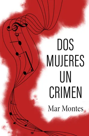 DOS MUJERES, UN CRIMEN