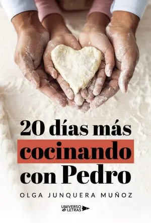 20 DÍAS MÁS COCINANDO CON PEDRO 20 DÍAS MÁS COCINANDO CON PEDRO