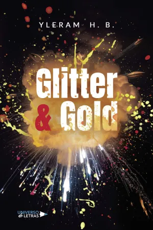 GLITTER  AMP; GOLD