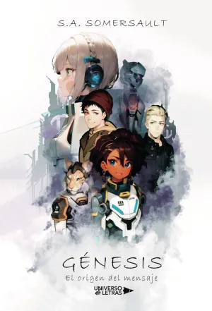 GÉNESIS: EL ORIGEN DEL MENSAJE