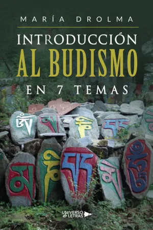 INTRODUCCIÓN AL BUDISMO  EN 7 TEMAS